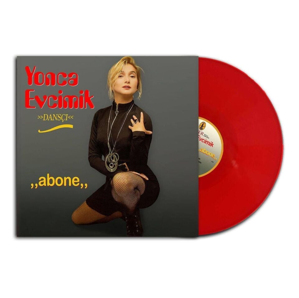 Yonca Evcimik - Dansçı - Abone Plak