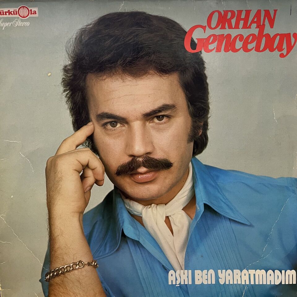 Orhan Gencebay – Aşkı Ben Yaratmadım