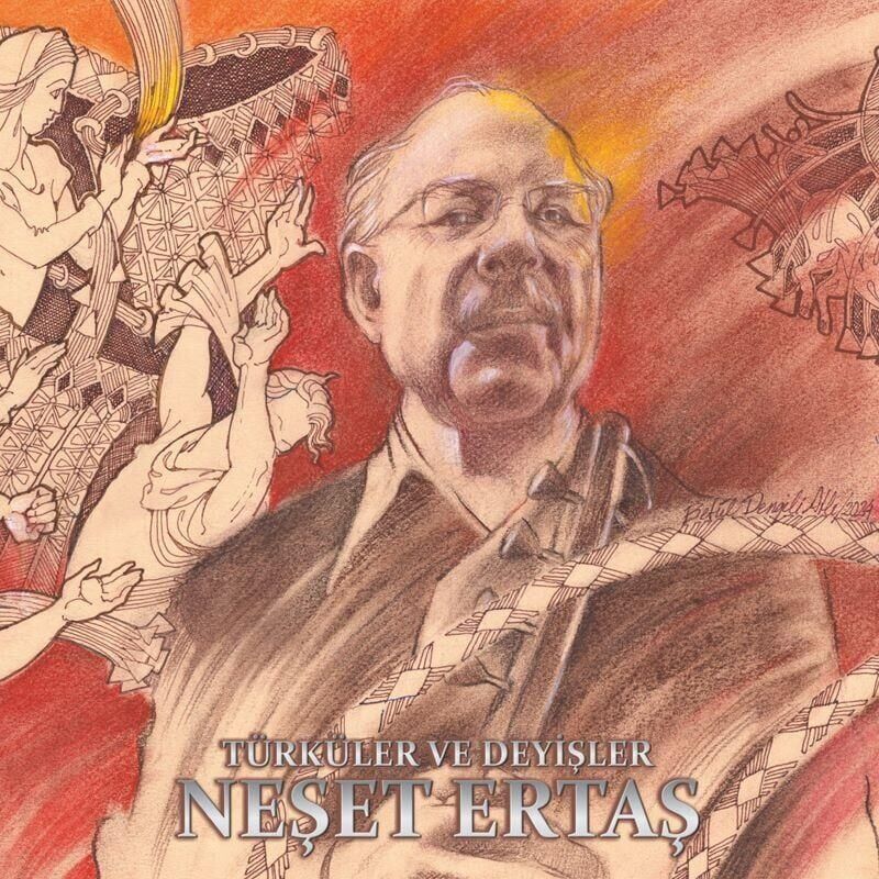 Neşet Ertaş - Türküler Ve Deyişler Resimli  Plak