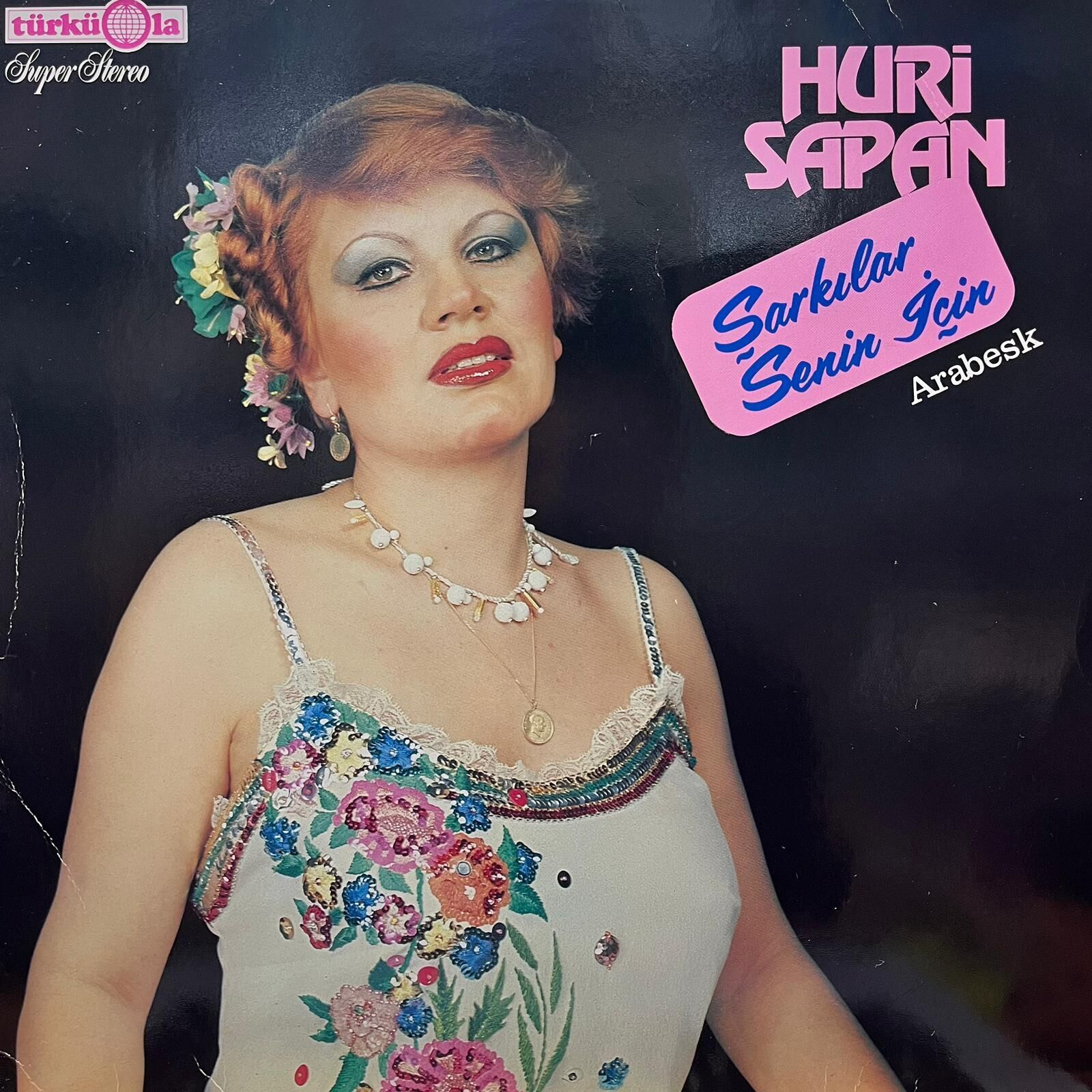 Huri Sapan – Şarkılar Senin İçin