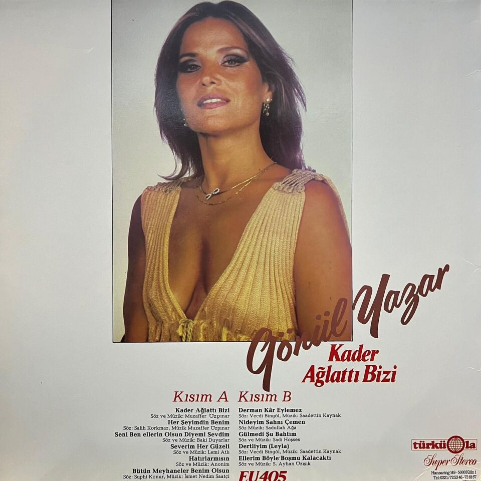 Gönül Yazar – Kader Ağlattı Bizi