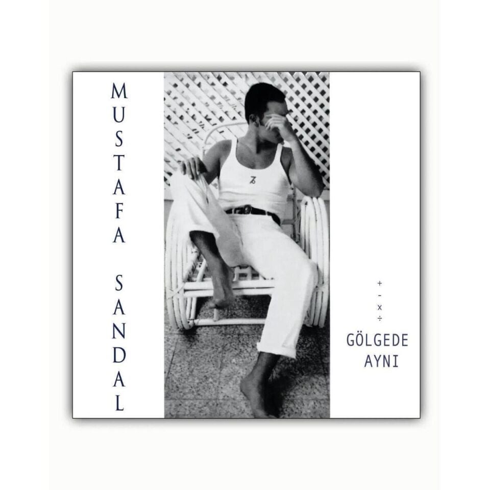 Mustafa Sandal - Gölgede Aynı Plak
