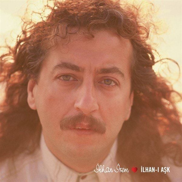 İlhan İrem - İlhan-ı Ask 2'li Plak