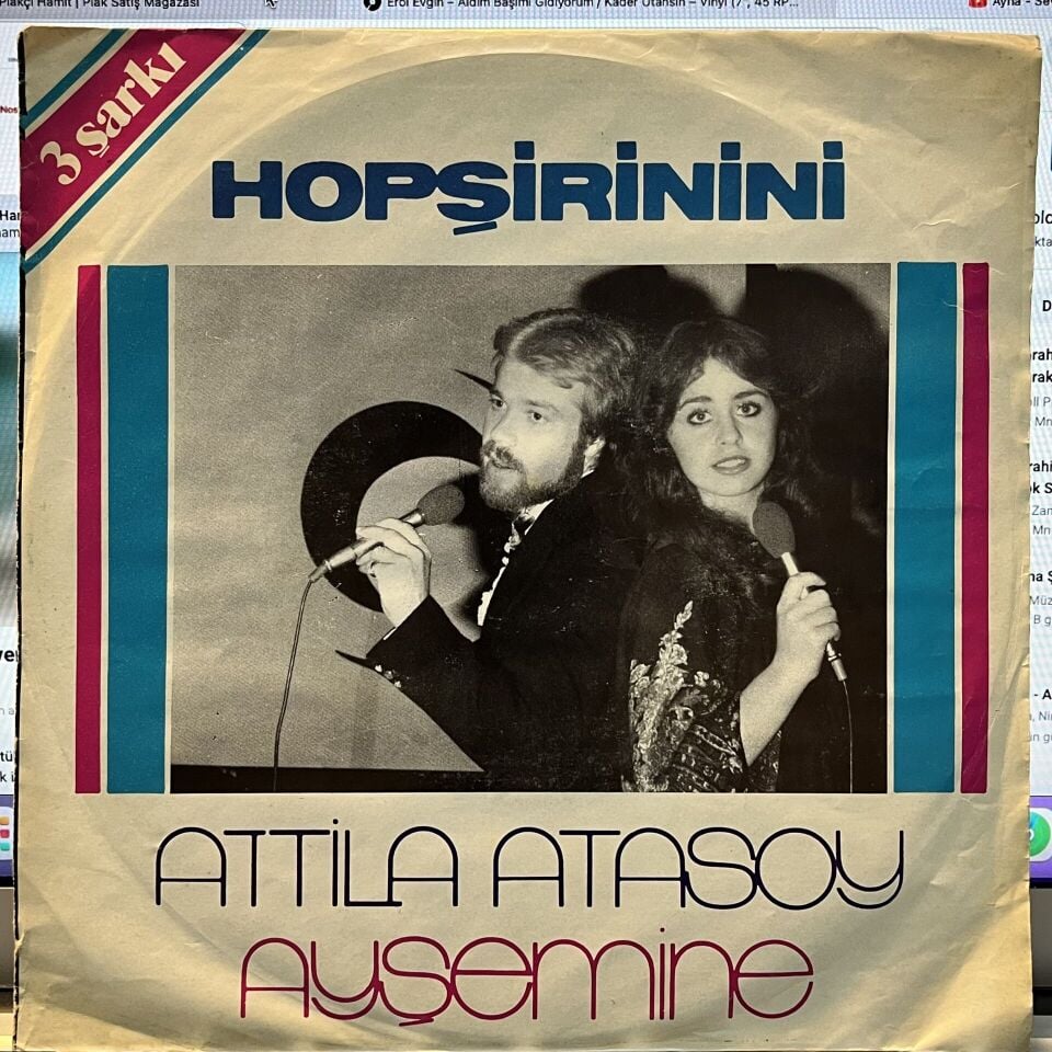 Attila Atasoy, Ayşe Mine / Dağhan* – Hopşirinini