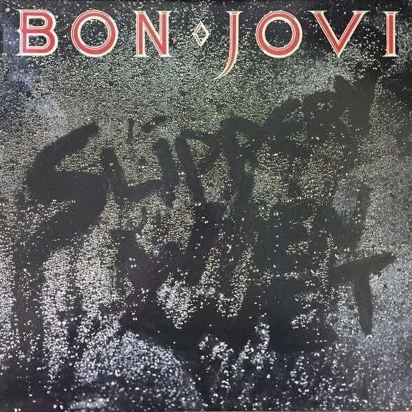 Bon Jovi - Slippery When Wet Plak