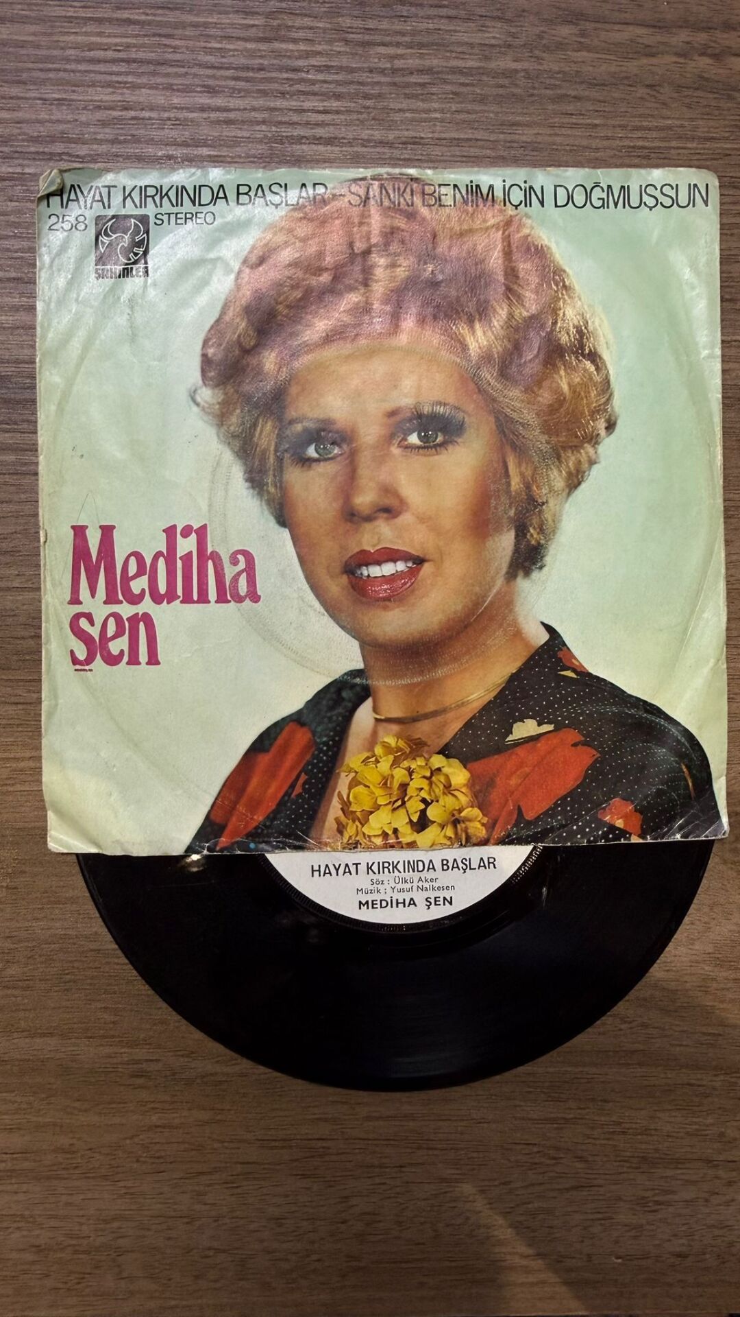 Mediha Şen* – Hayat Kırkında Başlar / Sanki Benim İçin Doğmuşsun