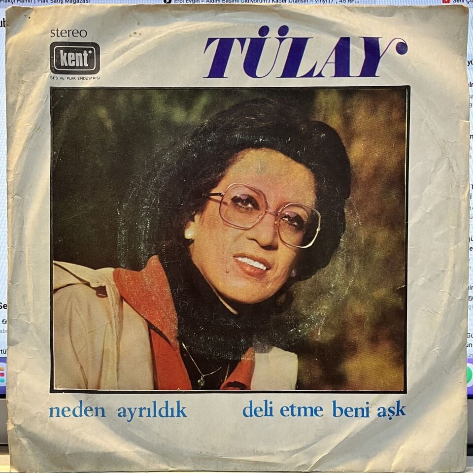 Tülay* – Neden Ayrıldık / Deli Etme Beni Aşk