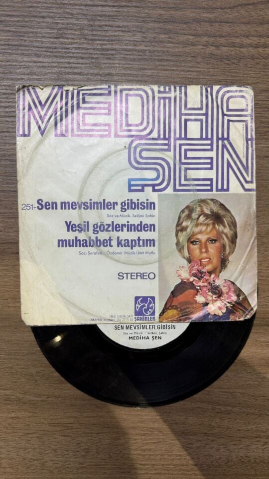 Mediha Şen* – Sen Mevsimler Gibisin / Yeşil Gözlerinden Muhabbet Kaptım
