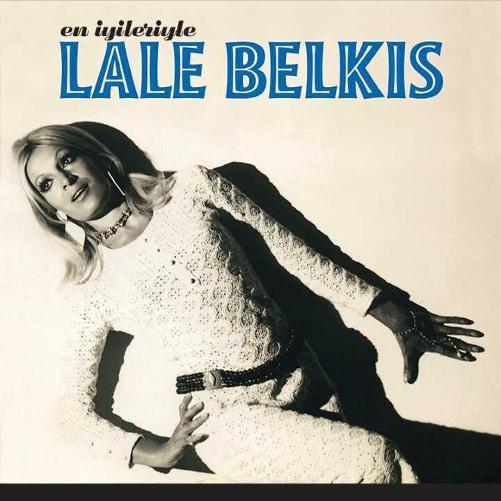 Lale Belkıs - En İyileriyle Plak