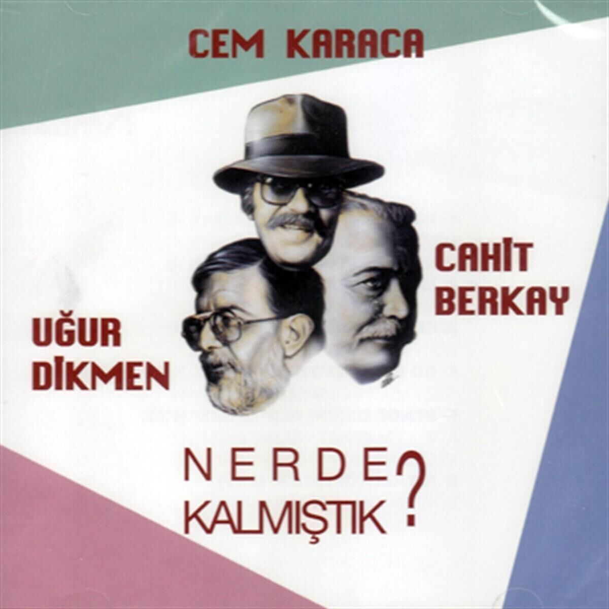 Cem Karaca - Nerde Kalmıştık? Plak