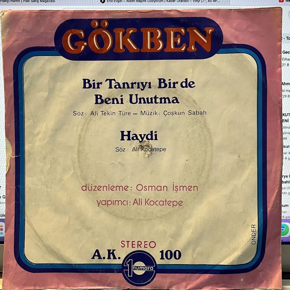 Gökben – Bir Tanrıyı Bir De Beni Unutma / Haydi