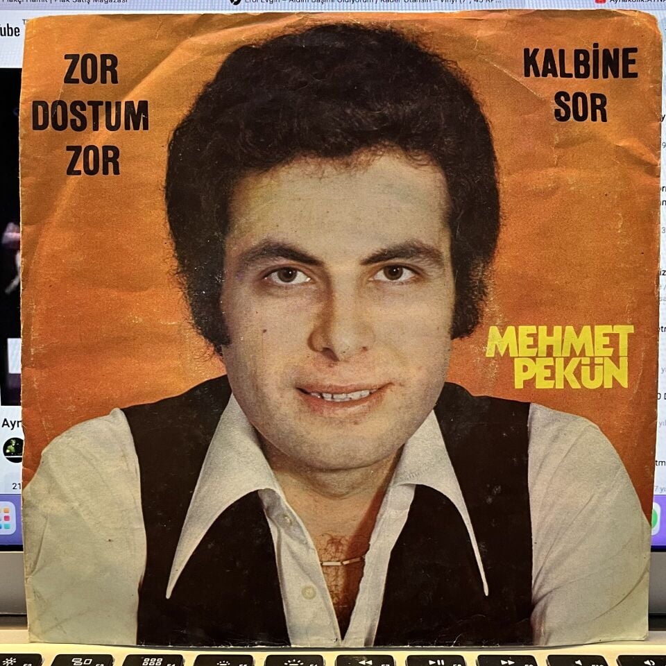 Mehmet Pekün – Zor Dostum Zor / Kalbine Sor