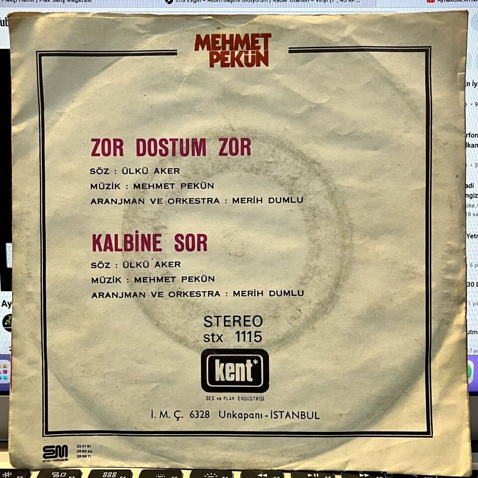 Mehmet Pekün – Zor Dostum Zor / Kalbine Sor