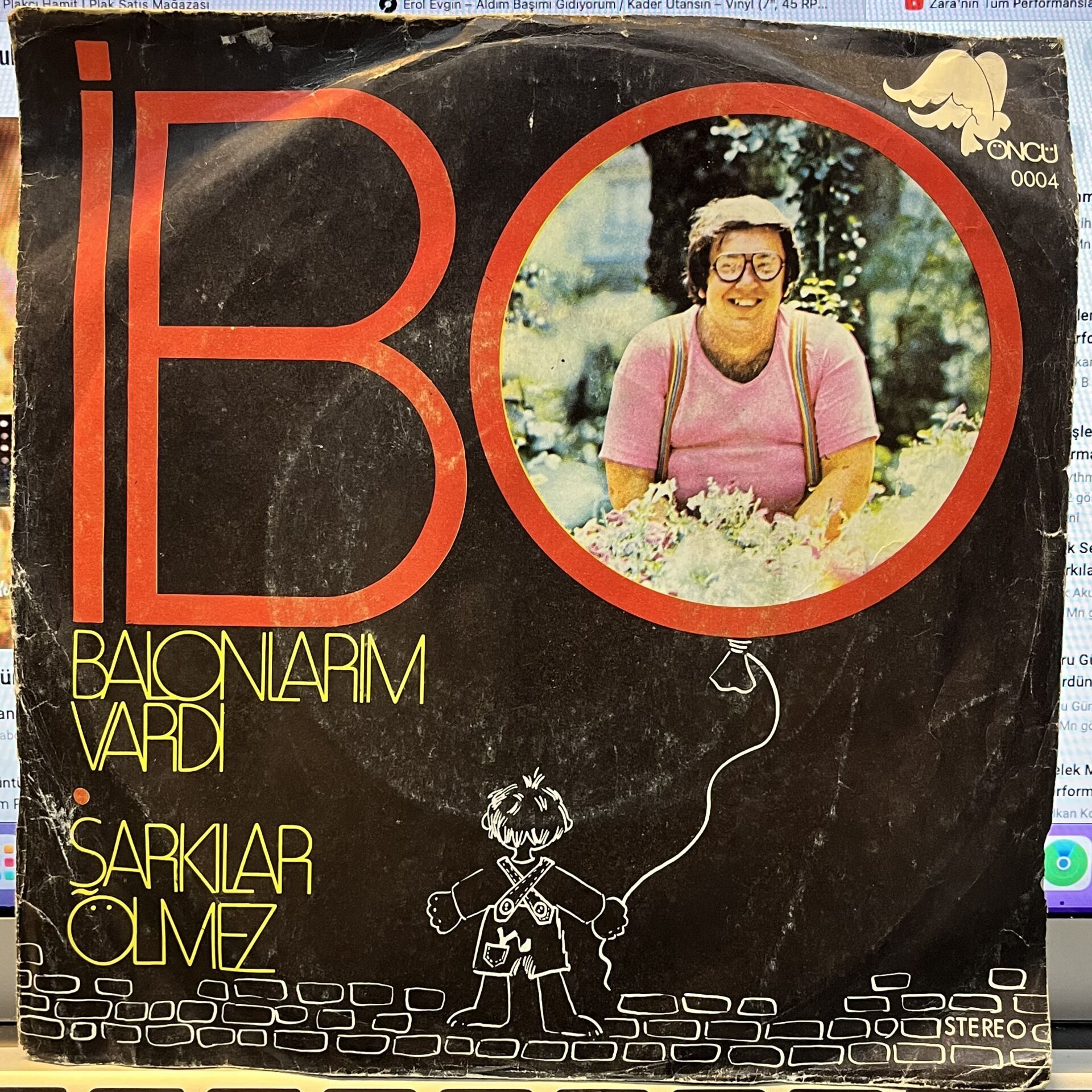 İbo (9) – Balonlarım Vardı / Şarkılar Ölmez