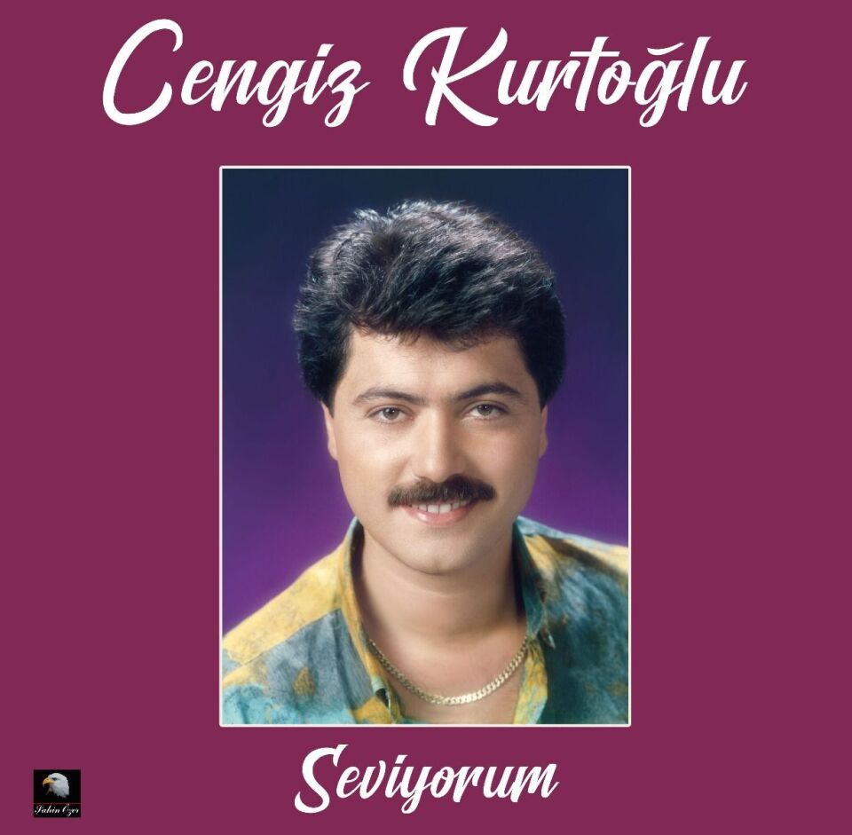 Cengiz Kurtoğlu - Seviyorum Plak