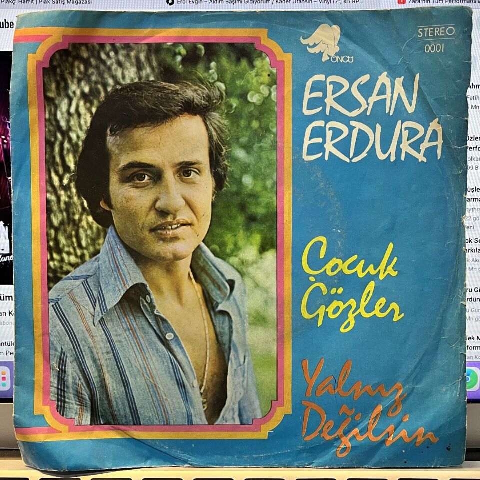 Ersan Erdura – Çocuk Gözler / Yalnız Değilsin