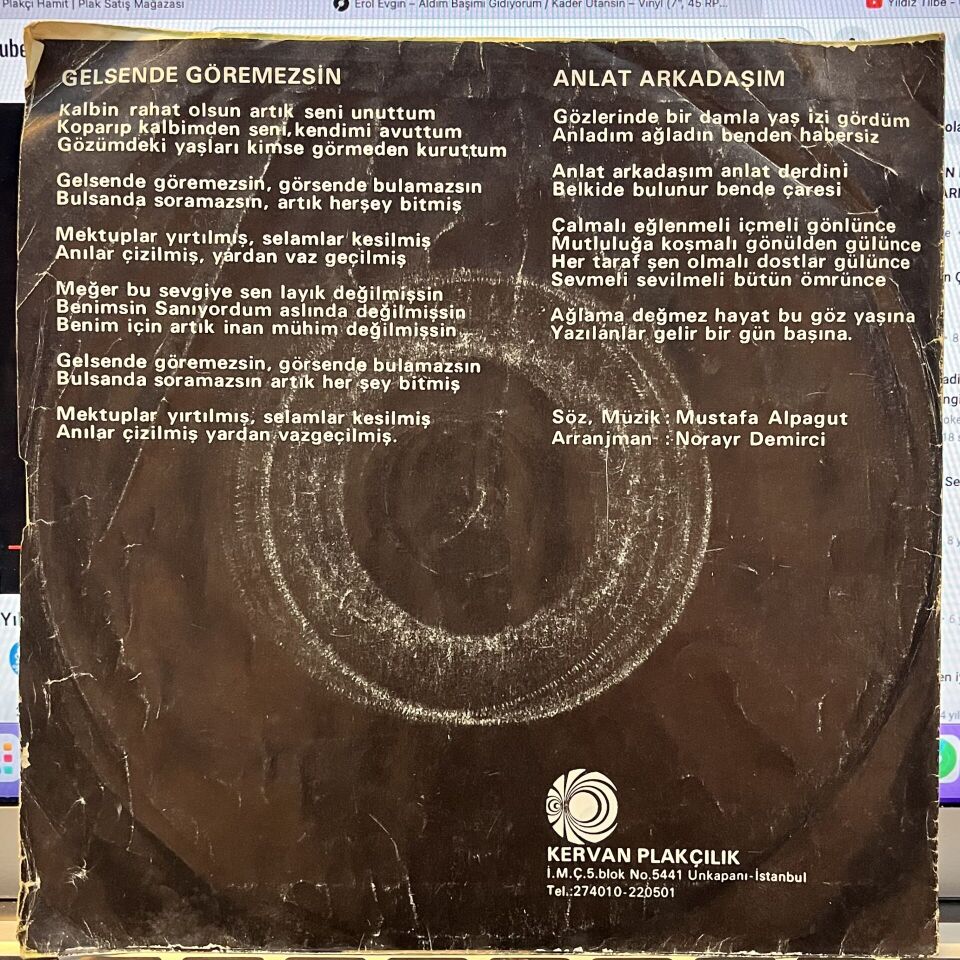 Selçuk Ural – Gelsende Göremezsin - Anlat Arkadaşım