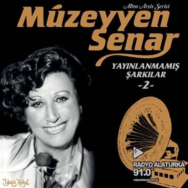 Müzeyyen Senar - Yayınlanmamış Şarkılar 2 Plak