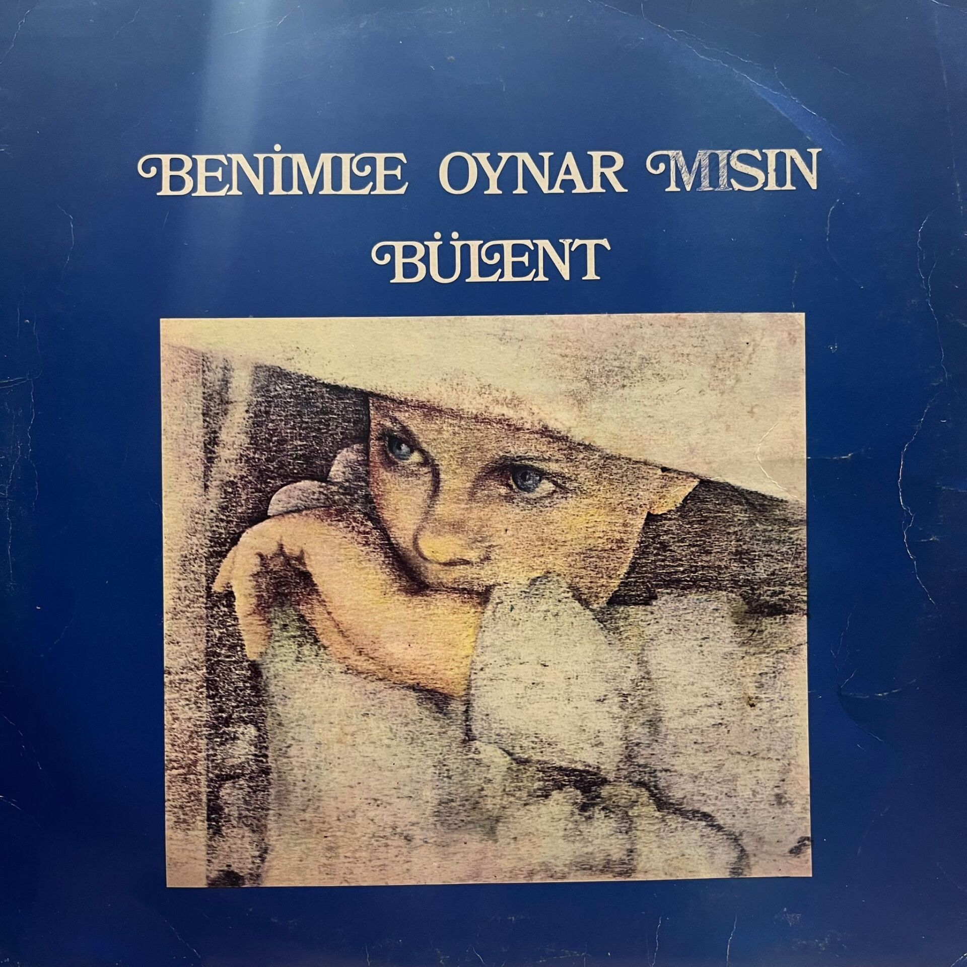 Bülent Ortaçgil – Benimle Oynar Mısın