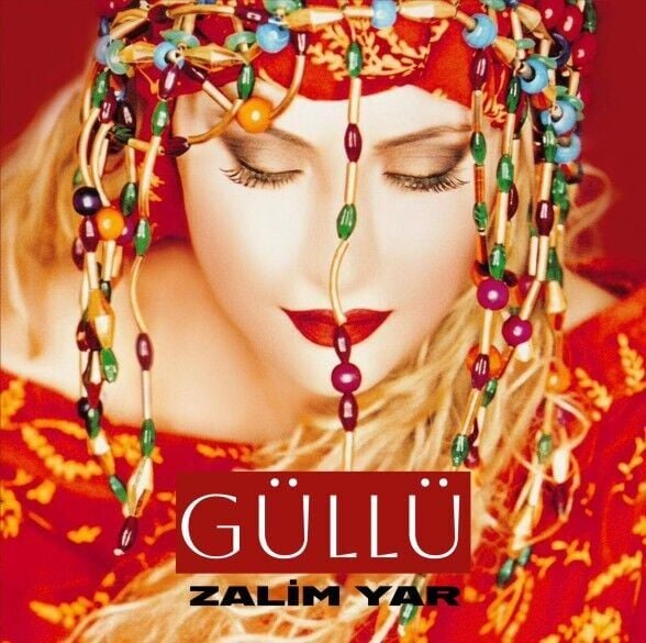 Güllü - Zalim Yar Plak