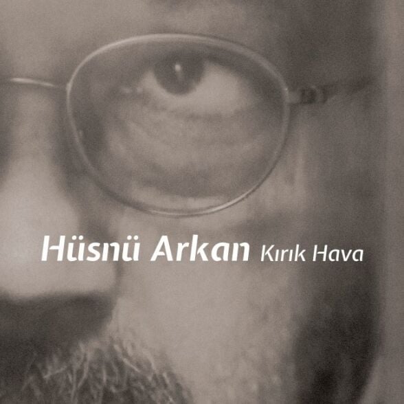 Hüsnü Arkan - Kırık Hava Plak