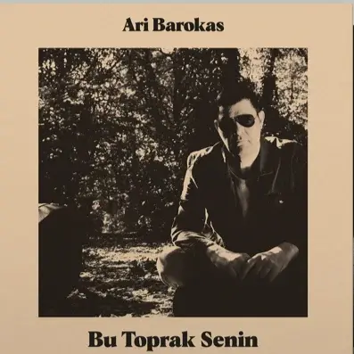 Ari Barokas - Bu Toprak Senin Plak