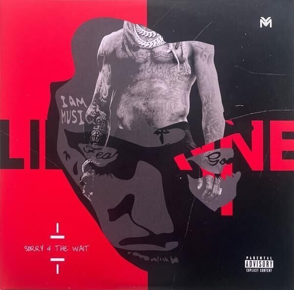 Lil Wayne – Sorry 4 The Wait 2'li Plak