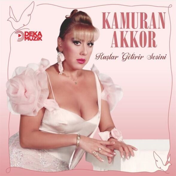 Kamuran Akkor - Kuşlar Getirir Sesini Plak