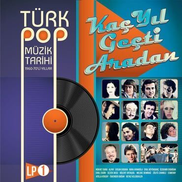 Türk Pop Müzik Tarihi 60-70'li Yıllar 1 Plak