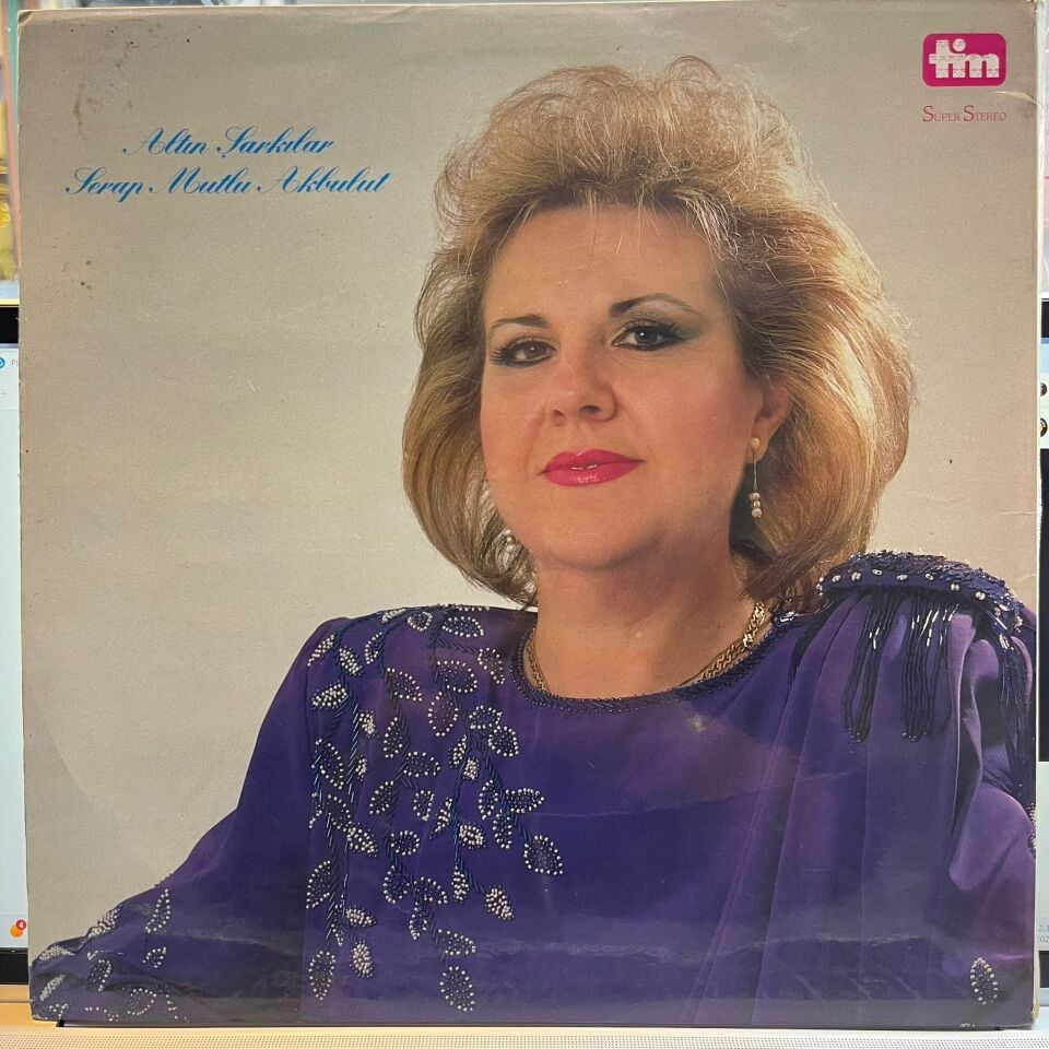 Serap Mutlu Akbulut – Altın Şarkılar