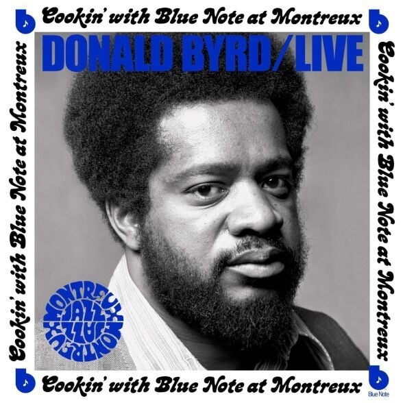 Donald Byrd - Cookin' With Blue Note At Montreux 1973 Plak