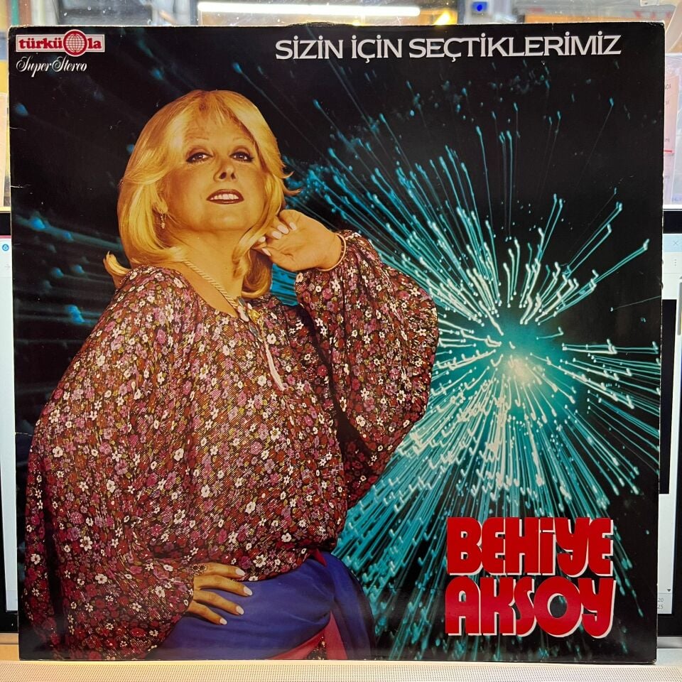 Behiye Aksoy – Sizin İçin Seçtiklerimiz