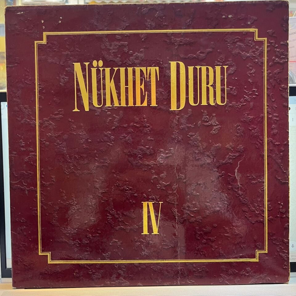 Nükhet Duru – IV