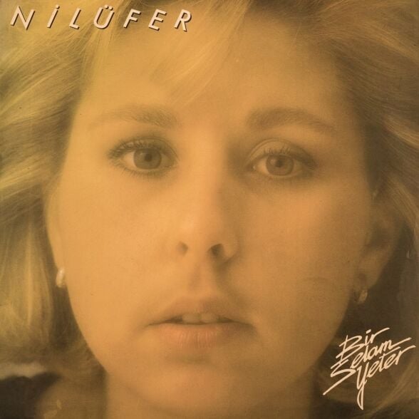 Nilüfer - Bir Selam Yeter Plak