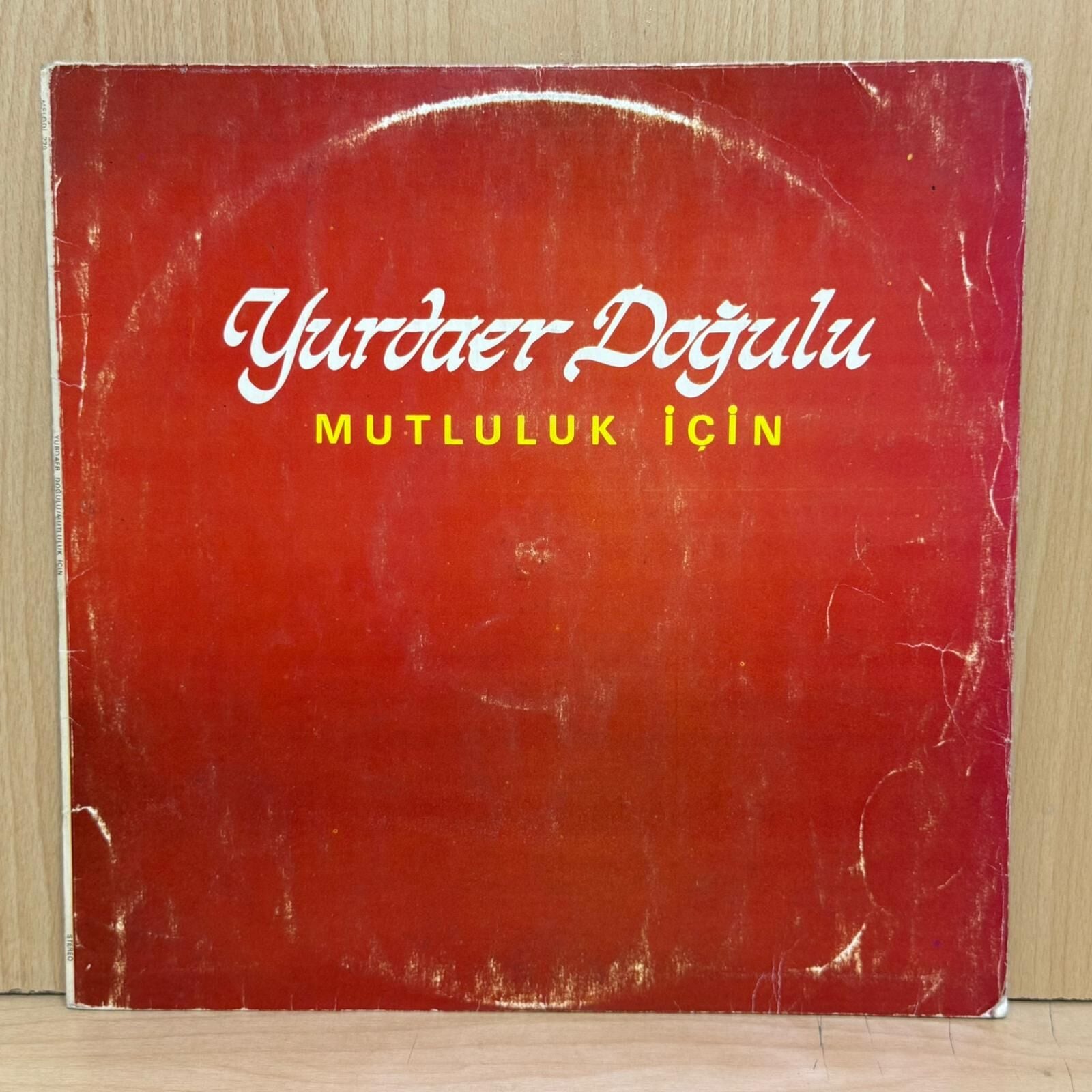 Yurdaer Doğulu – Mutluluk İçin