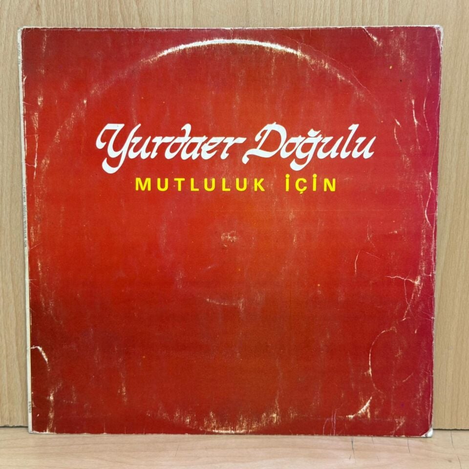 Yurdaer Doğulu – Mutluluk İçin