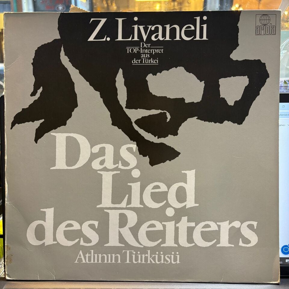 Z. Livaneli* – Das Lied Des Reiters - Atlının Türküsü