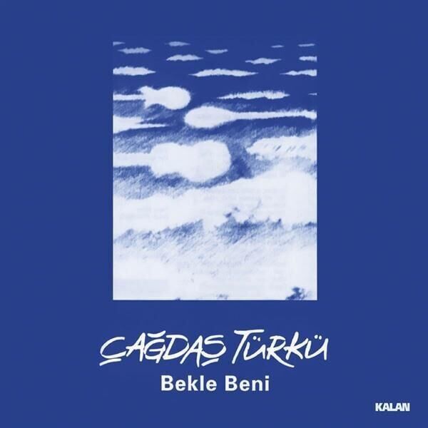 -Çağdaş Türkü - Bekle Beni Plak