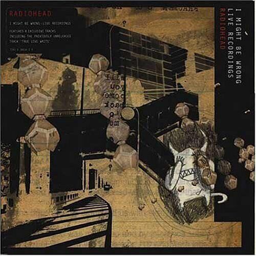 Radiohead - I Might Be Wrong Plak