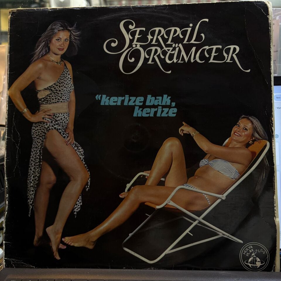 Serpil Örümcer – Kerize Bak, Kerize