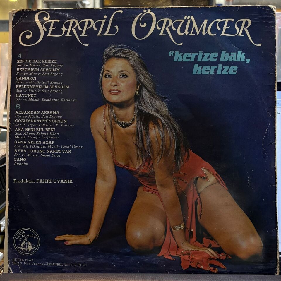 Serpil Örümcer – Kerize Bak, Kerize