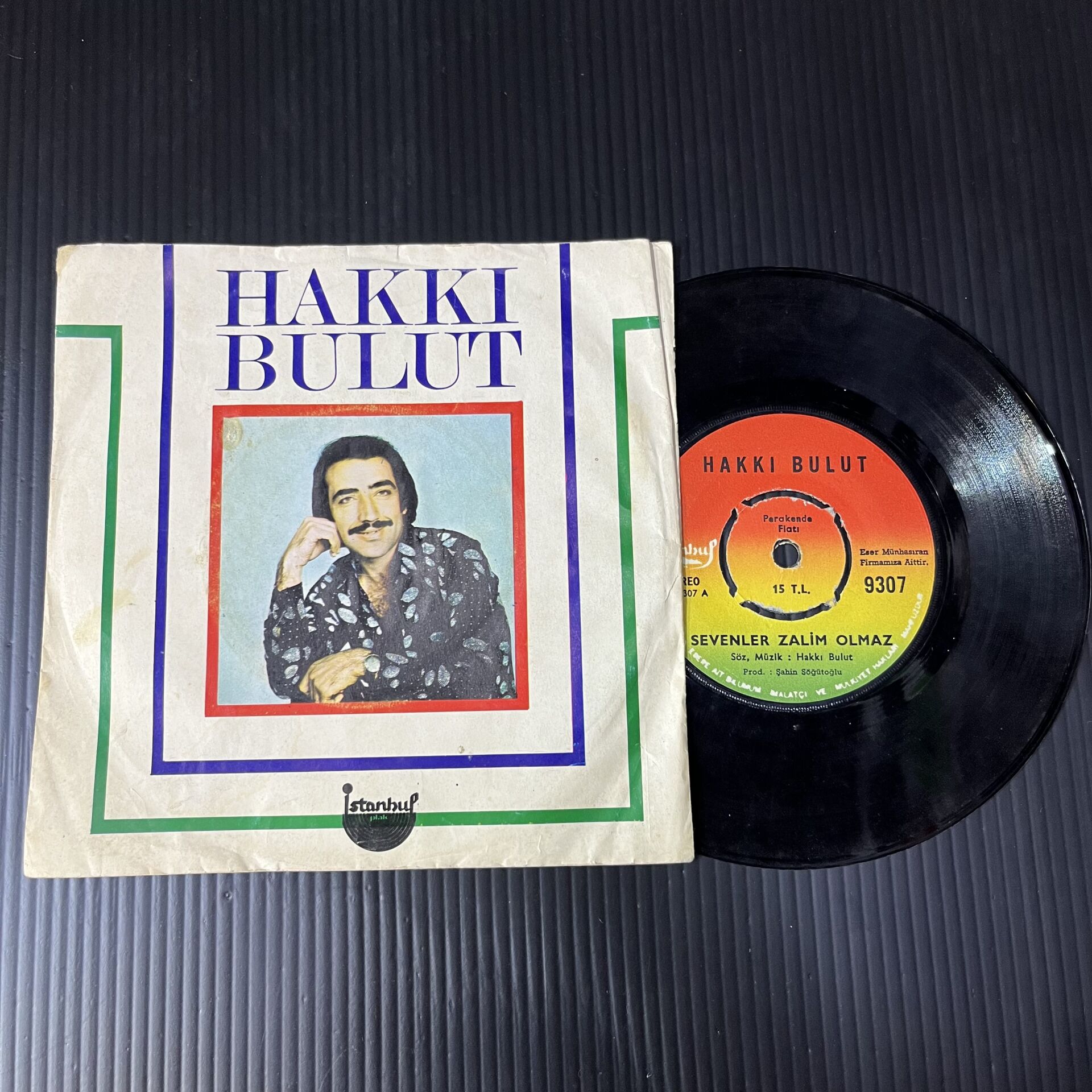 Hakkı Bulut – Sevenler Zalim Olmaz / Ayırmayın Sevenleri