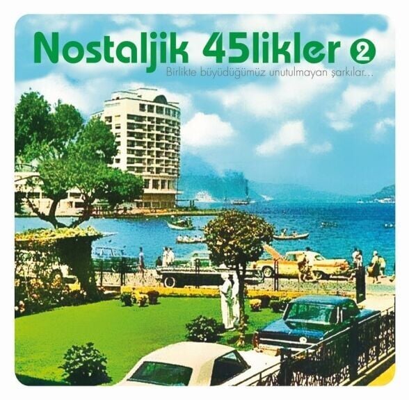 Nostaljik 45'likler 2 Plak