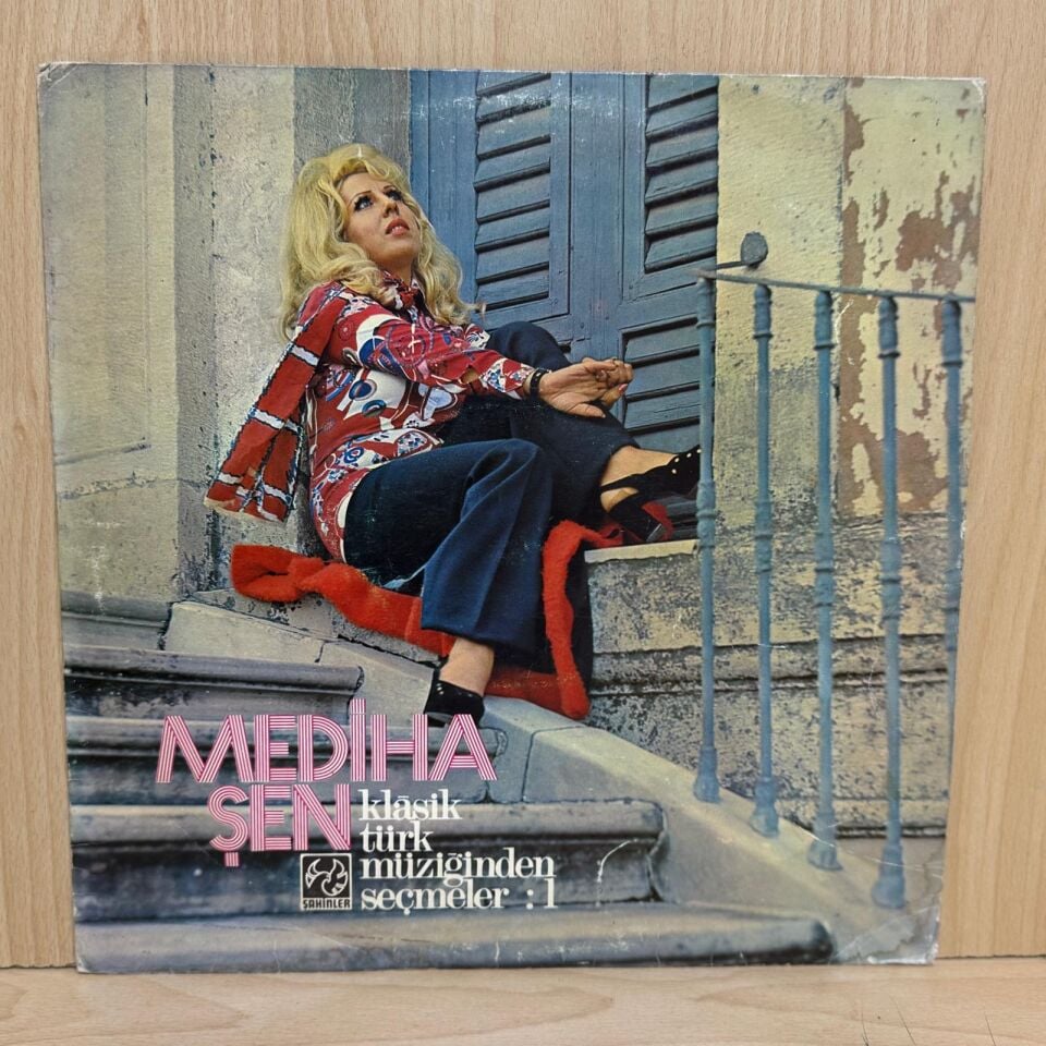 Mediha Şen* – Klasik Türk Müziğinden Seçmeler :1