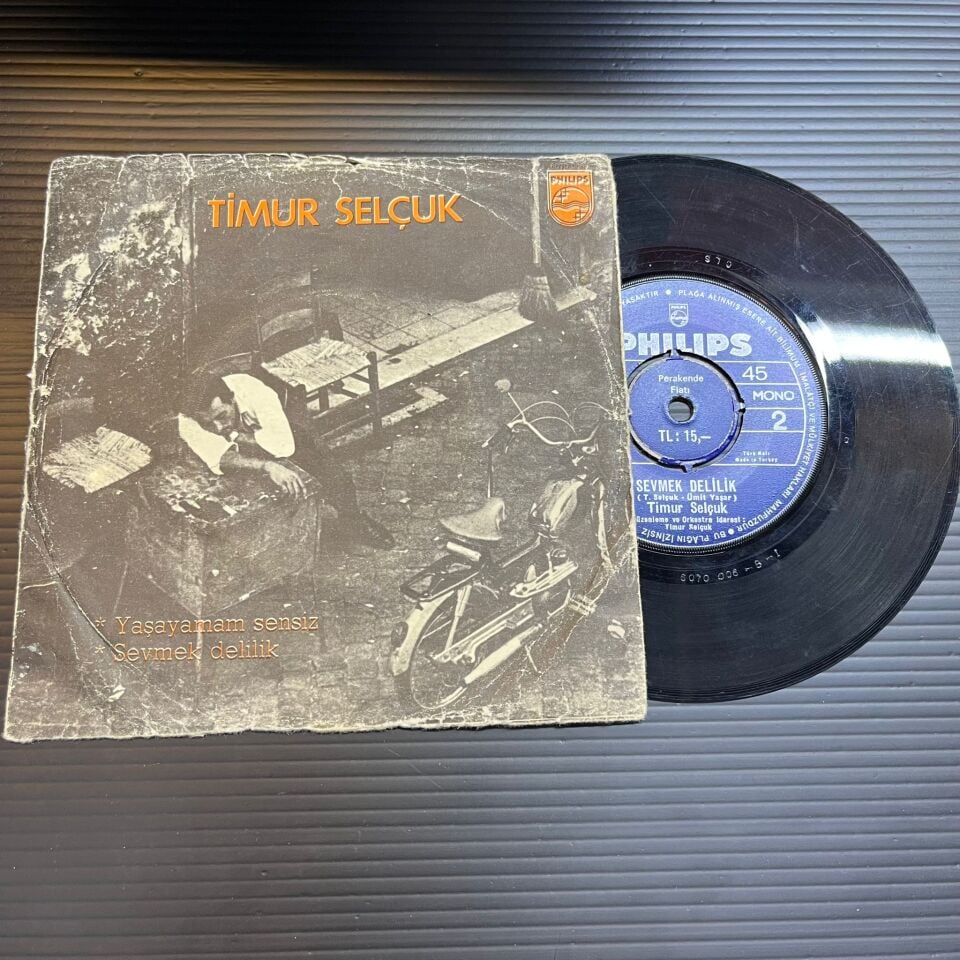Timur Selçuk – Yaşayamam Sensiz / Sevmek Delilik