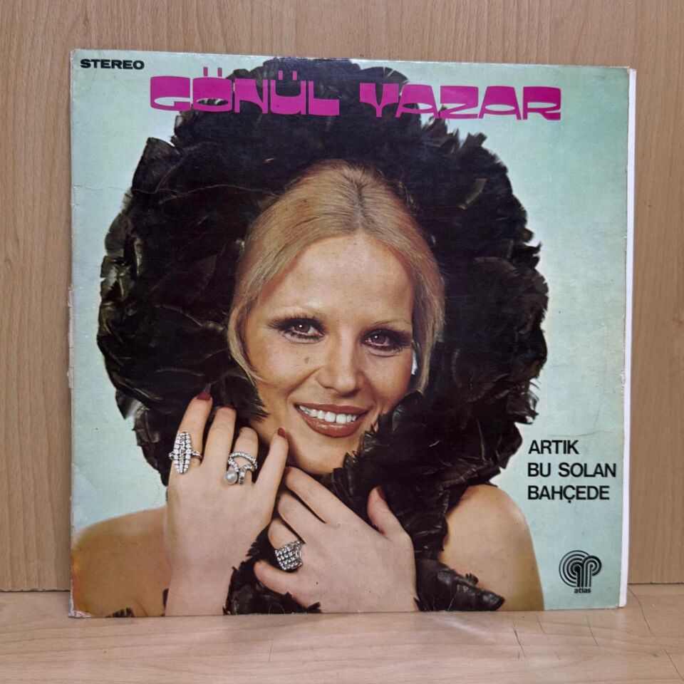 Gönül Yazar – Artık Bu Solan Bahçede