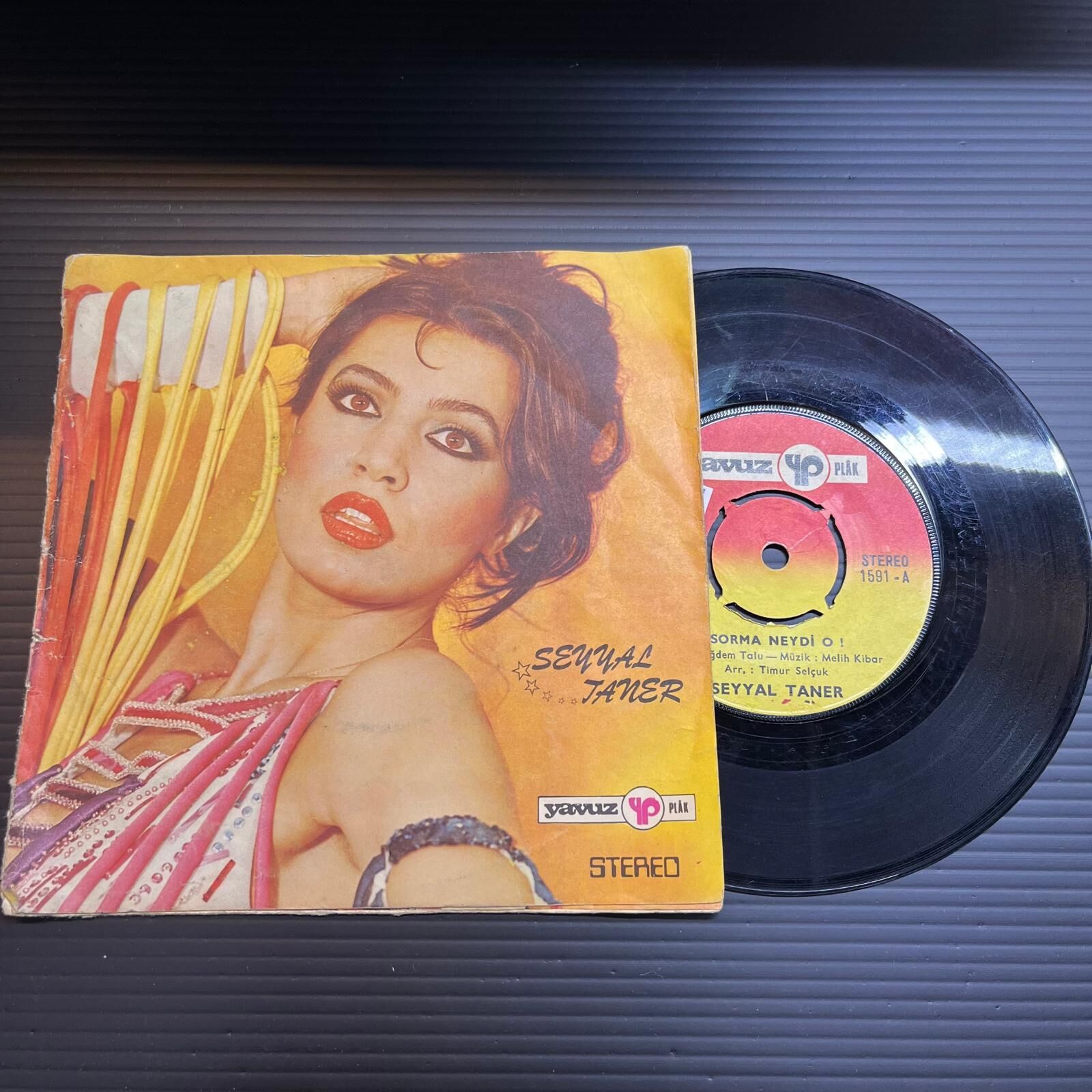 Seyyal Taner – Sorma Neydi O ! / Neden Gelmedin ?