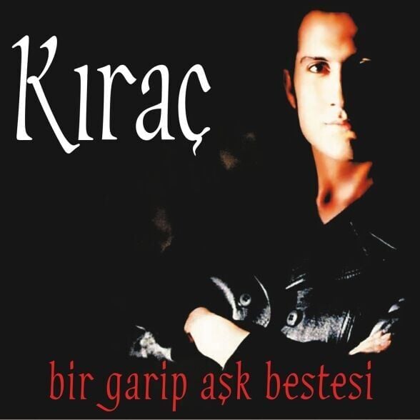Kıraç - Bir Garip Aşk Bestesi Plak