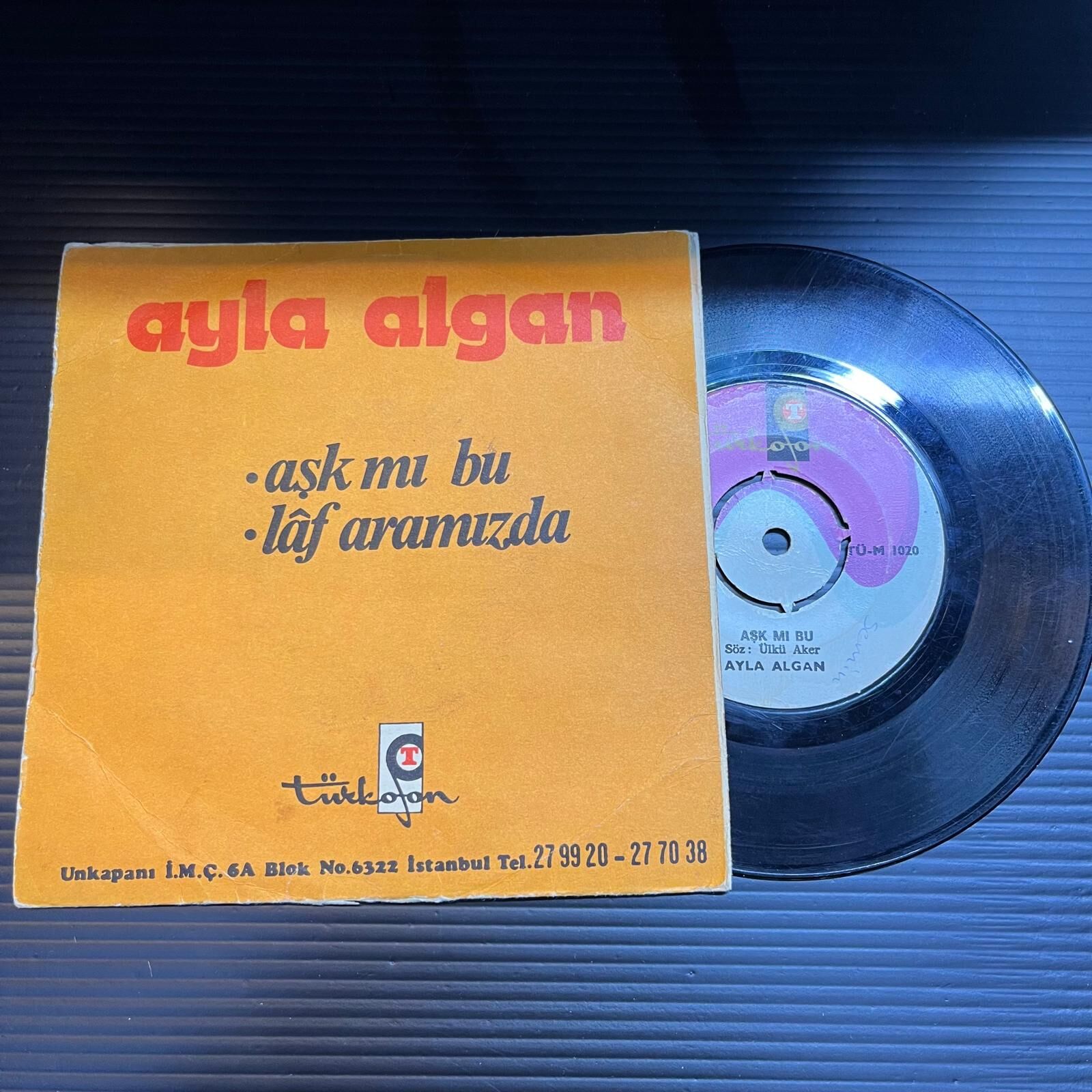 Ayla Algan – Aşk Mı Bu / Laf Aramızda