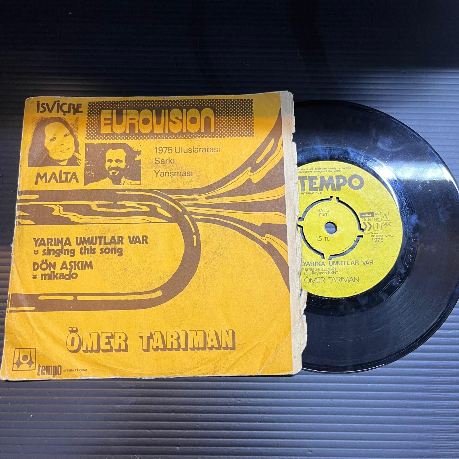 Ömer Tarıman – Yarına Umutlar Var / Dön Aşkım